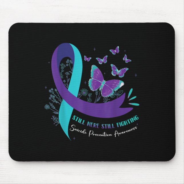 Still Here Still Fighting Suicide Prevention Purpl Mouse Pad (Front)