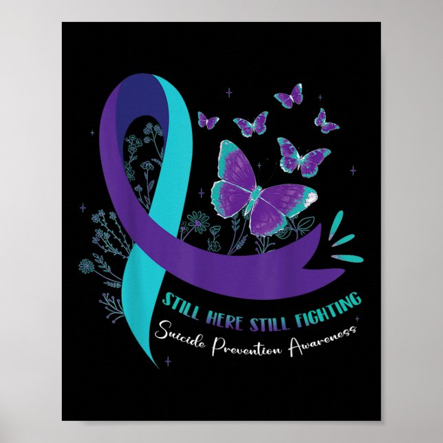 Still Here Still Fighting Suicide Prevention Purpl Poster (Front)