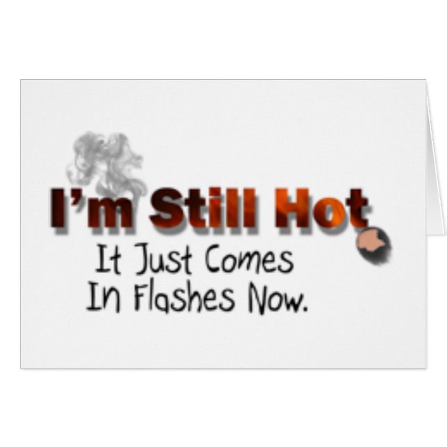 Still Hot (Front Horizontal)