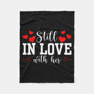 Still In Love With Her - Too Tired To Train A New Fleece Blanket