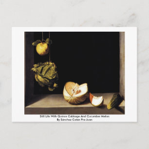 Still Life With Quince Cabbage And Cucumber Melon Postcard