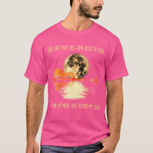 Still Like That Old Time Rock N Roll Guitar Moon T T-Shirt
