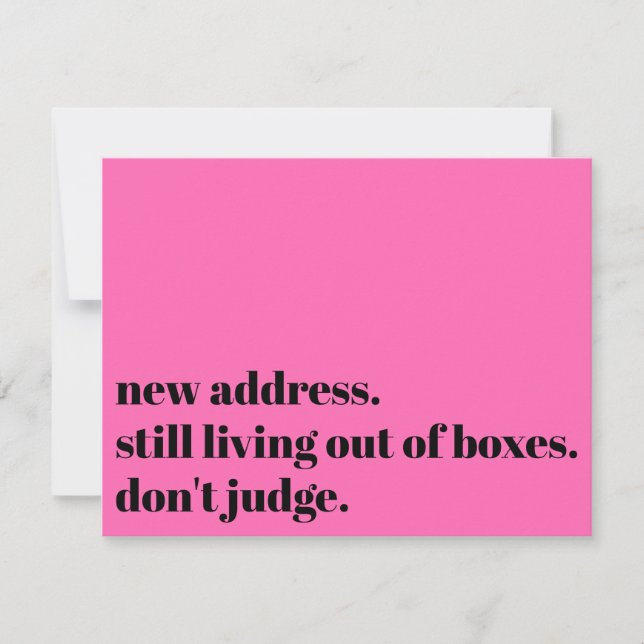 Still Living Out o Boxes Don't Judge Hot Pink Card (Front)