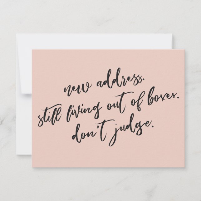 Still Living Out of Boxes Don't Judge Blush Card (Front)