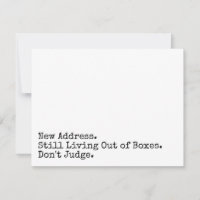 Still Living Out of Boxes Don't Judge Fun Card