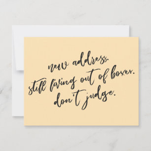 Still Living Out of Boxes Don't Judge Peach Card