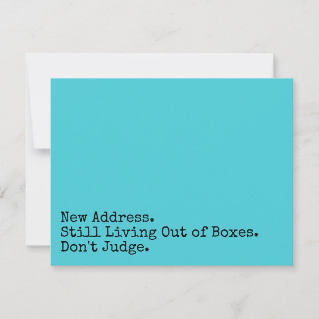 Still Living with Boxes Don't Judge Turquoise Card (Front)
