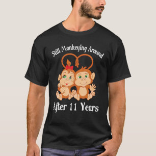 Still Monkey Around After 11 Years Wedding Day Hus T-Shirt