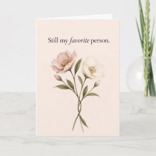 Still My Favourite Floral Anniversary Card