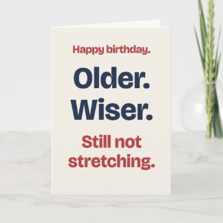 Still Not Stretching Birthday Card for a Runner