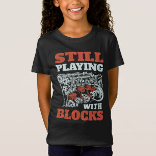 Still playing with blocks Mechanics T-Shirt