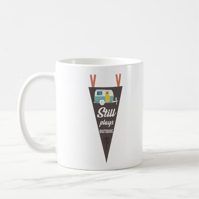Still Plays Outside Funny Camping Slogan Coffee Mug (Left)
