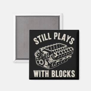 Still Plays with Blocks Funny Car Mechanic Racing Magnet