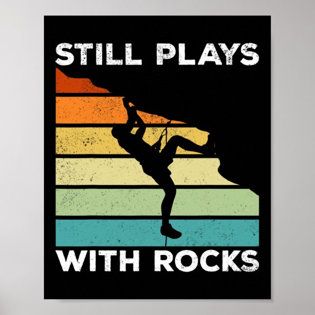 Still Plays With Rocks - Mountain Bouldering Rock  Poster (Front)