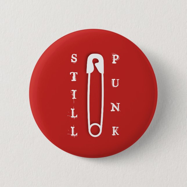 Still Punk 6 Cm Round Badge (Front)