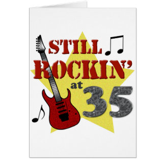 Still Rockin' At 35