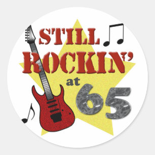 Still Rockin' at 65 Classic Round Sticker