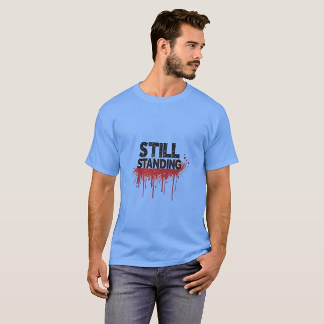 Still Standing – Minimal Streetwear T-Shirt Design (Front Full)