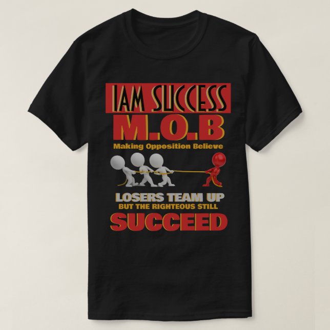 STILL SUCCEED T-Shirt (Design Front)