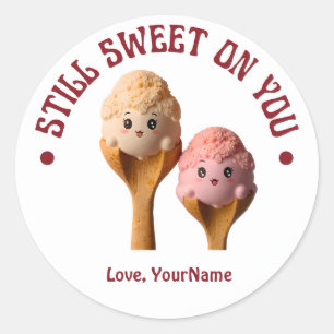 Still Sweet on You Cute Valentine Sticker