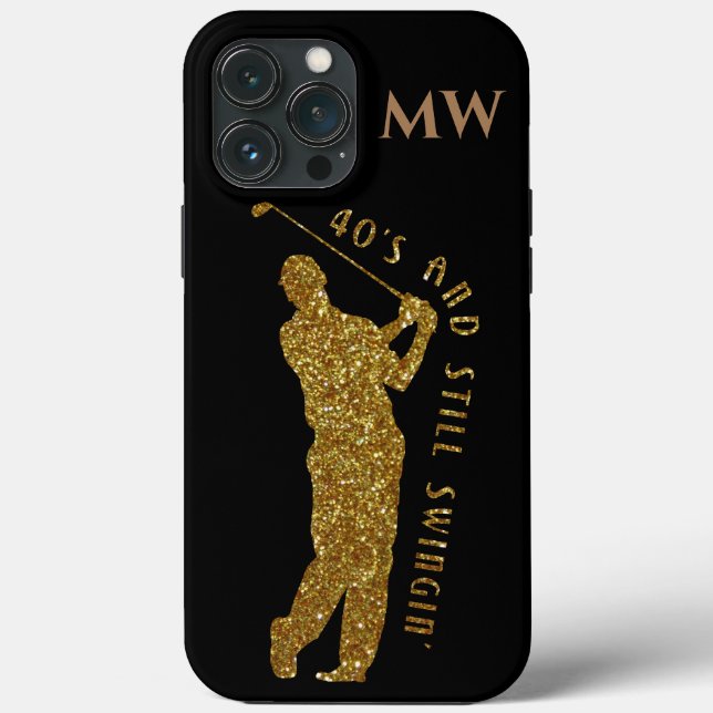 Still Swingin' Golfers 40 To 49  Case-Mate iPhone Case (Back)