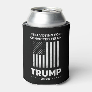 Still Voting for Convicted Felon Trump 2024 Can Cooler