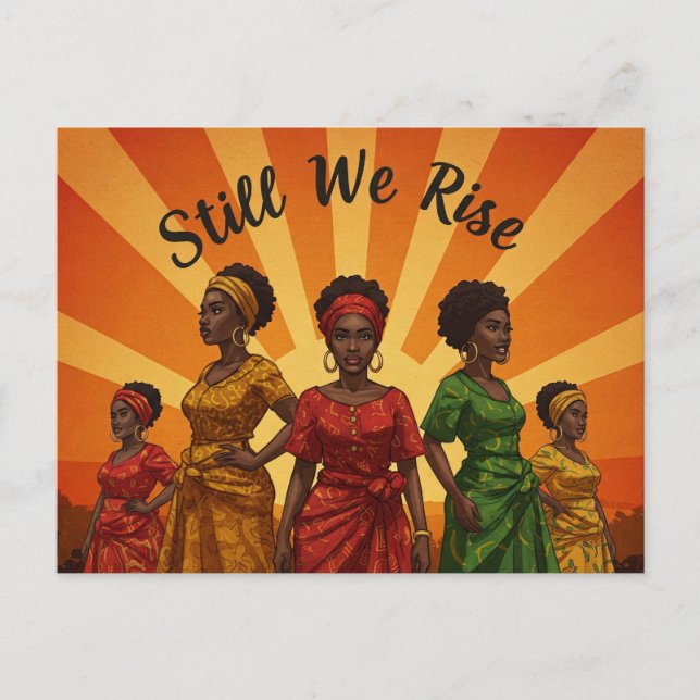 “Still We Rise” Juneteenth  Postcard (Front)