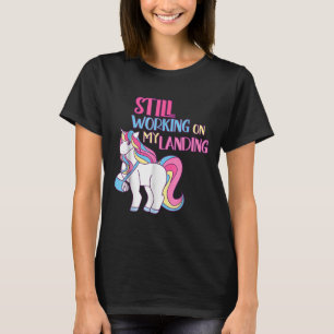 Still Working On My Landing Injury Broken Arm Cute T-Shirt