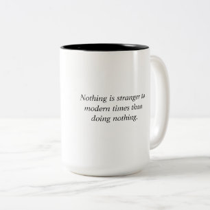 Stillness in a busy world Two-Tone coffee mug