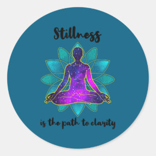 Stillness Is The Path To Clarity Gratitude Motivat Classic Round Sticker