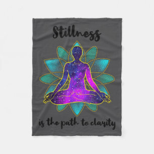 Stillness Is The Path To Clarity Gratitude Motivat Fleece Blanket