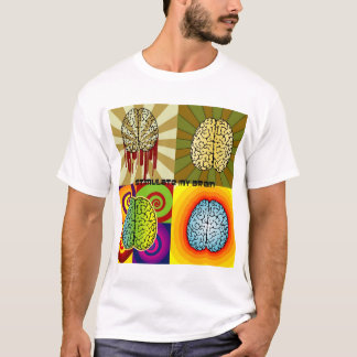 Stimulate my brain T-Shirt