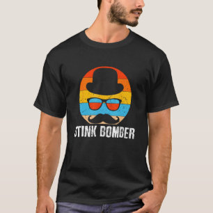 Stink Bomber  Dad Humor Daddy Gross Joke 1 T-Shirt