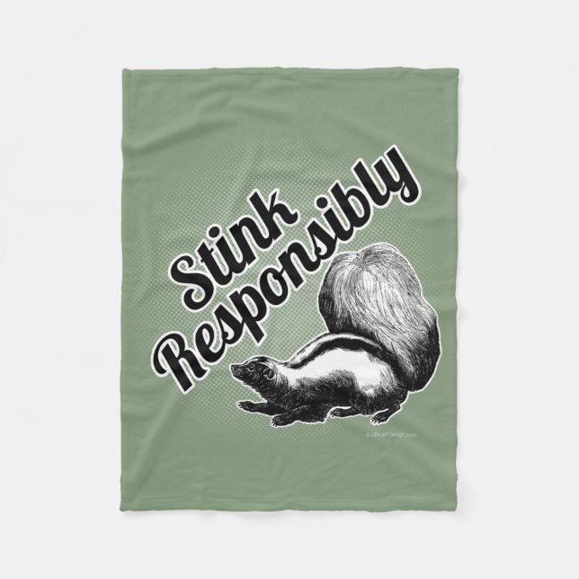 Stink Responsibly Fleece Blanket (Front)