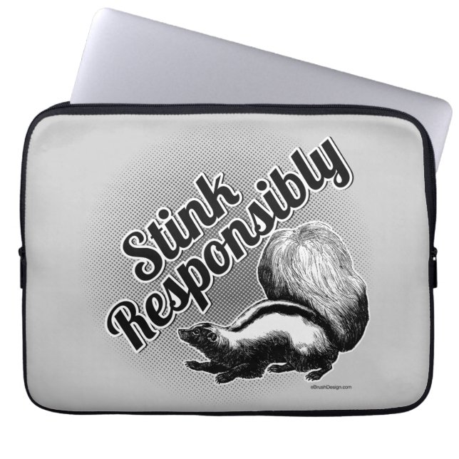 Stink Responsibly Laptop Sleeve (Front)