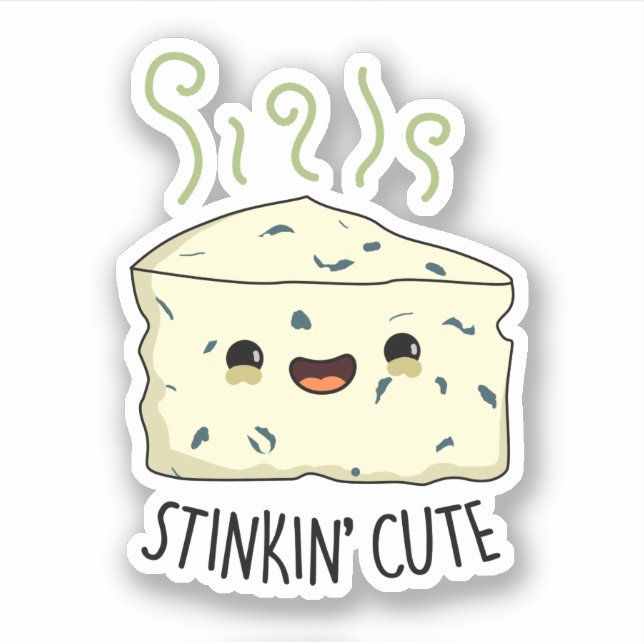 Stinkin Cute Funny Cheese Pun  (Front)