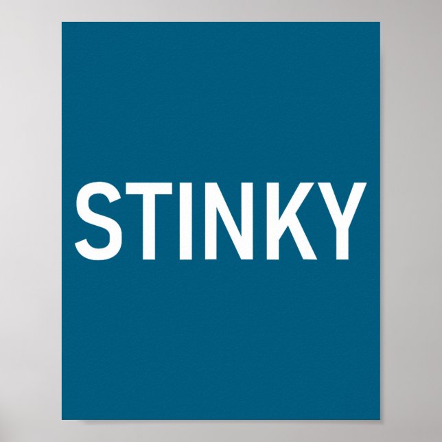 Stinky, Funny, Jokes, Sarcastic  Poster (Front)