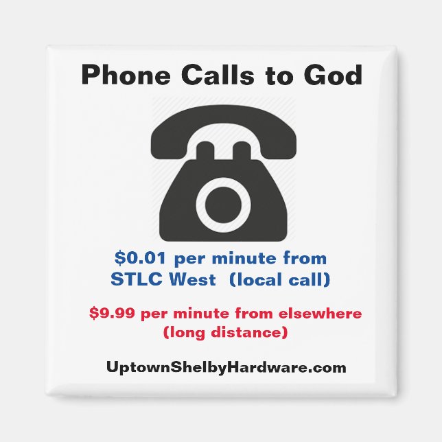 STLC West Phone Calls to God fun magnet (Front)