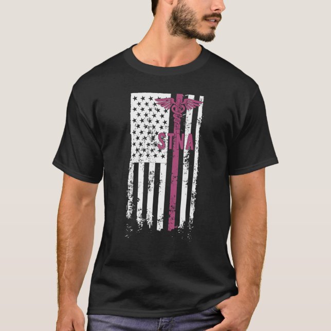 STNA US Flag State Tested Nursing Assistant 1 T-Shirt (Front)
