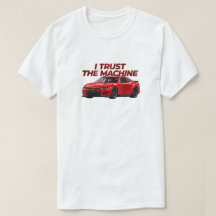 Stock Car Racing Tee - Black | I Trust the Machine