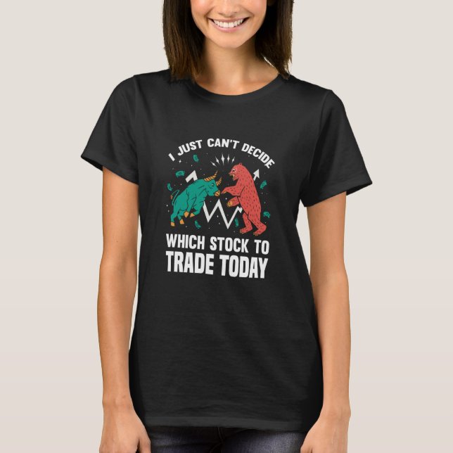 Stock Market Capitalism Day Trader Trading Capital T-Shirt (Front)