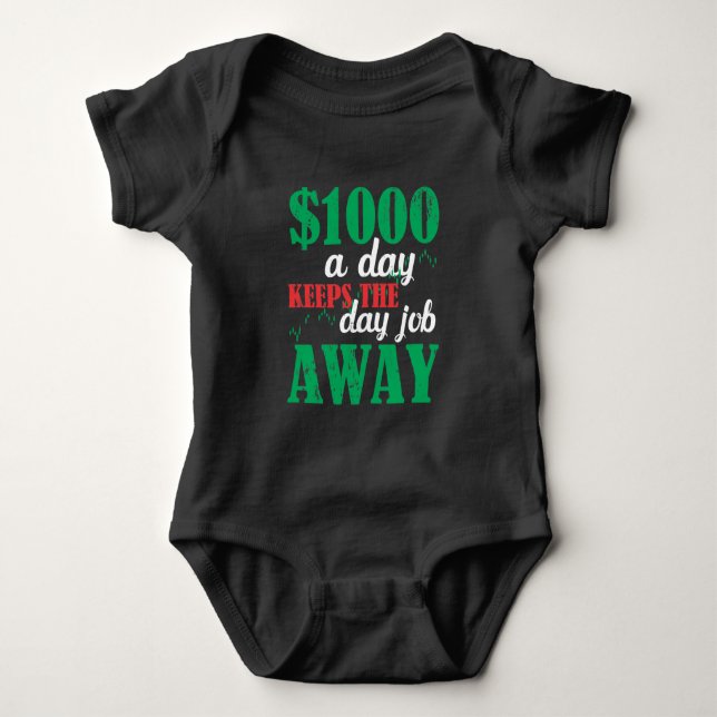 Stock Market Day Trading Trader Investor Joke Baby Bodysuit (Front)