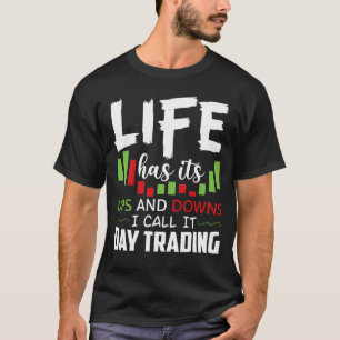  Stock Market Shirt for Day Trader Forex InvestoR