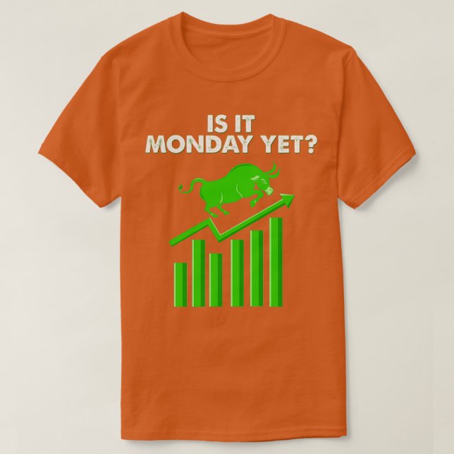 Stock Market Trader Stock Exchange Investor Day Tr T-Shirt (Design Front)