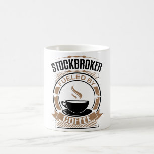Stockbroker Fuelled By Coffee Mug