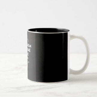 Stockholm Syndrome is the real pandemic Two-Tone Coffee Mug