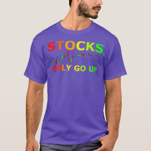 Stocks market only go up reddits wall street bets  T-Shirt