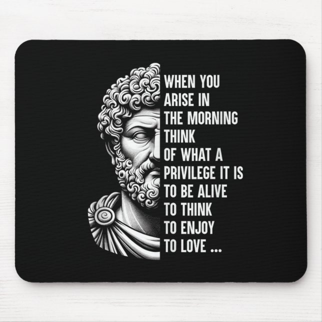Stoic Philosopher Marcus Aurelius Shirt Motivation Mouse Pad (Front)