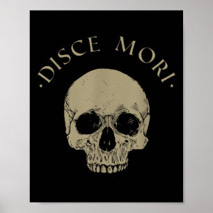 Stoic Philosophy Disce Mori Skull Stoicism Quote Poster