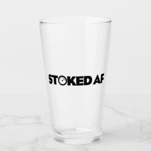Stoked AF Glass